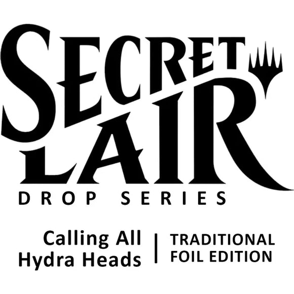 Secret Lair Drop - Calling All Hydra Heads WPN Exclusive