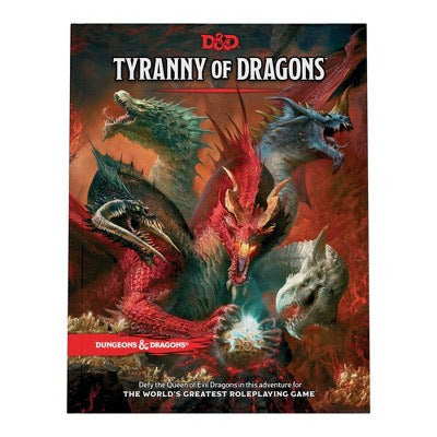 D&D 5th Edition: Tyranny of Dragons