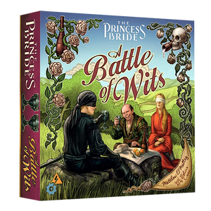 The Princess Bride: A Battle Of Wits